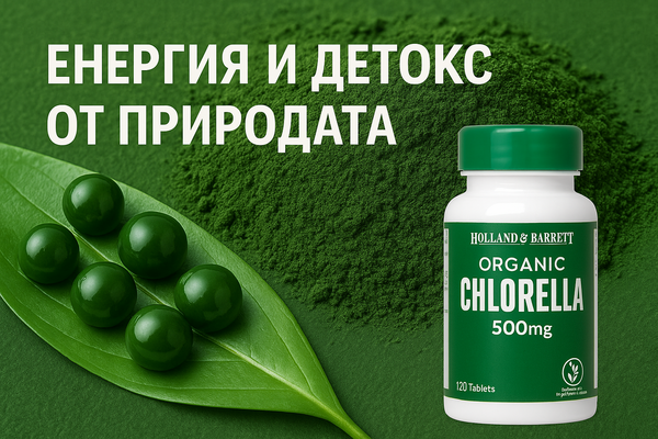Хлорела – Зелената микроводорасла с голямо въздействие върху здравето